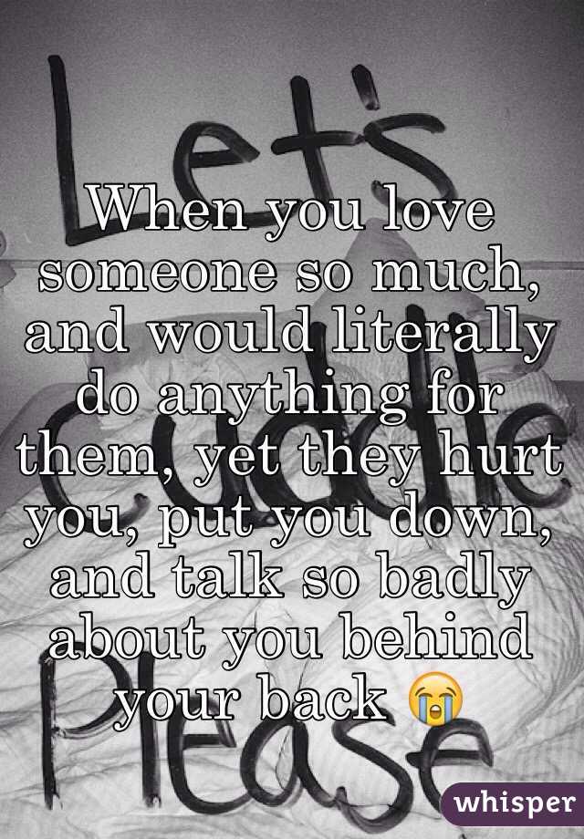 What Do You Do When You Love Someone So Much It Hurts