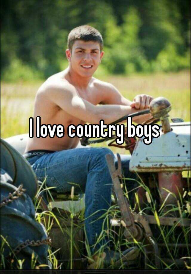 i-love-country-boys