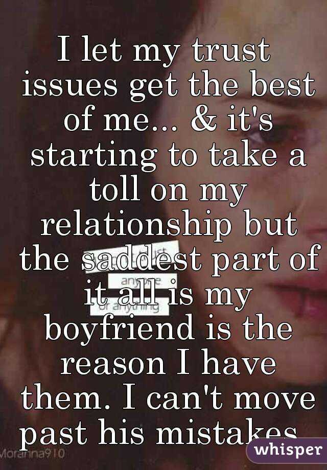 Has trust boyfriend previous from my relationship a issues Things to