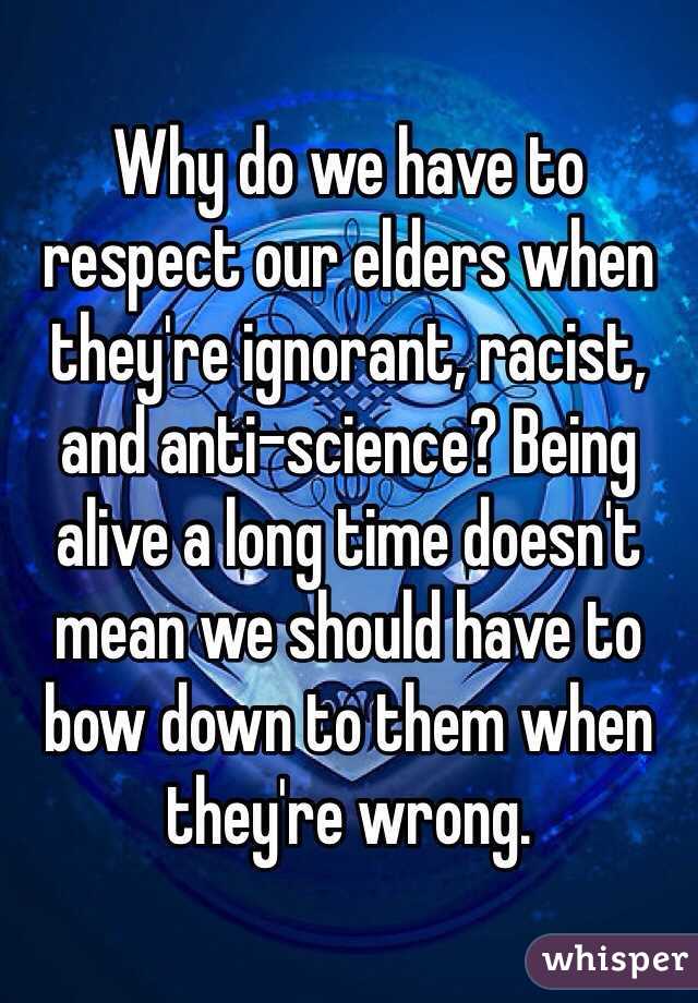 why should we respect our elders