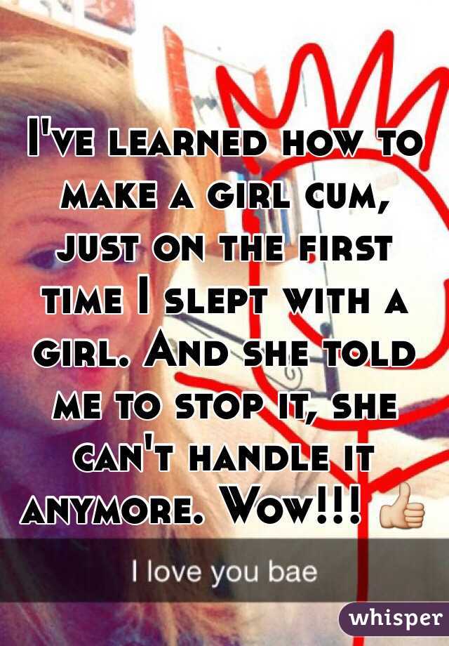 How to make a girl cum first