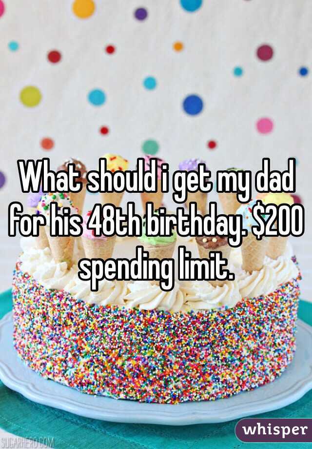 what do you buy your dad for his birthday