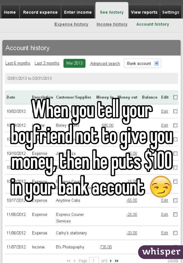 how to get your boyfriend to give you money