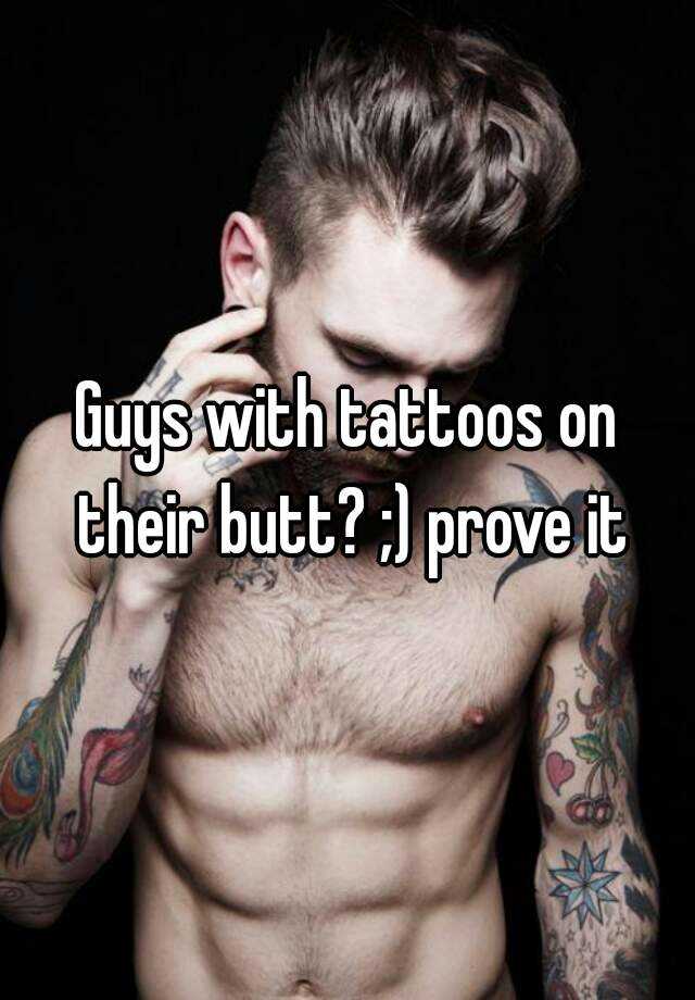 Male Butt Tattoo Best Tattoo Ideas