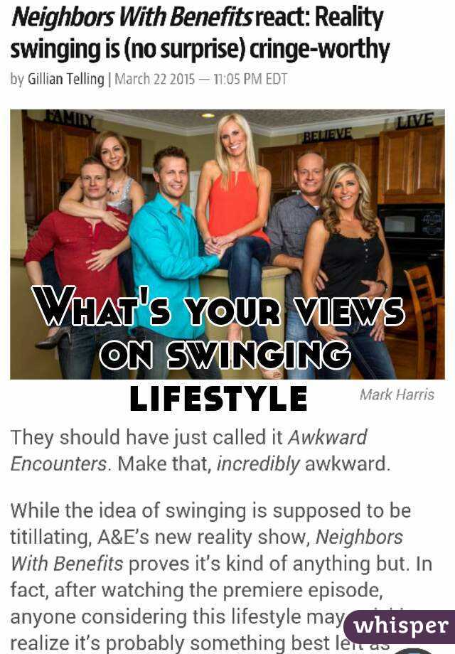 What S Your Views On Swinging Lifestyle