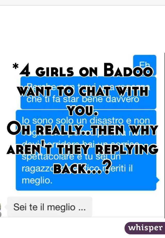 Does mean when wants chat it what to someone badoo Badoo vs.