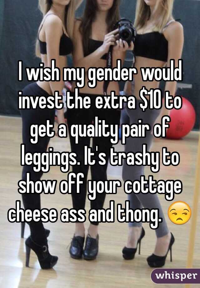 I Wish My Gender Would Invest The Extra 10 To Get A Quality Pair