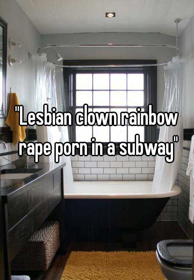 Lesbian Clown Porn - \