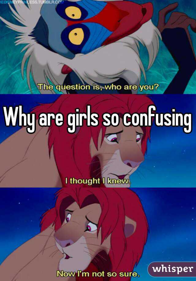 Girls confusing are so Are shy