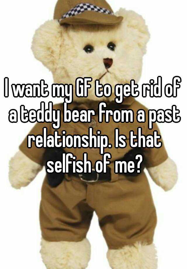 teddy bear for my girlfriend