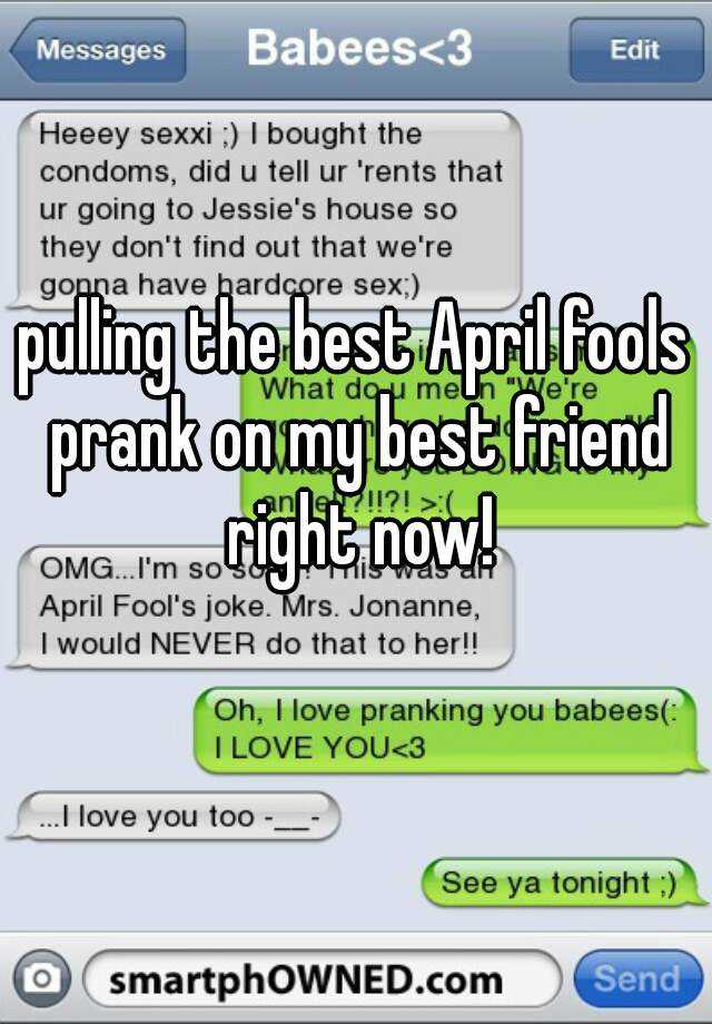 best april fools prank on boyfriend