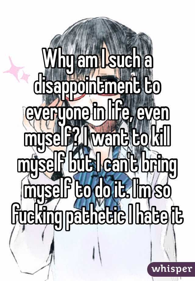 why-am-i-such-a-disappointment-quotesclips