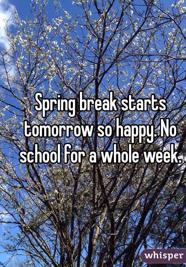 when does spring break start