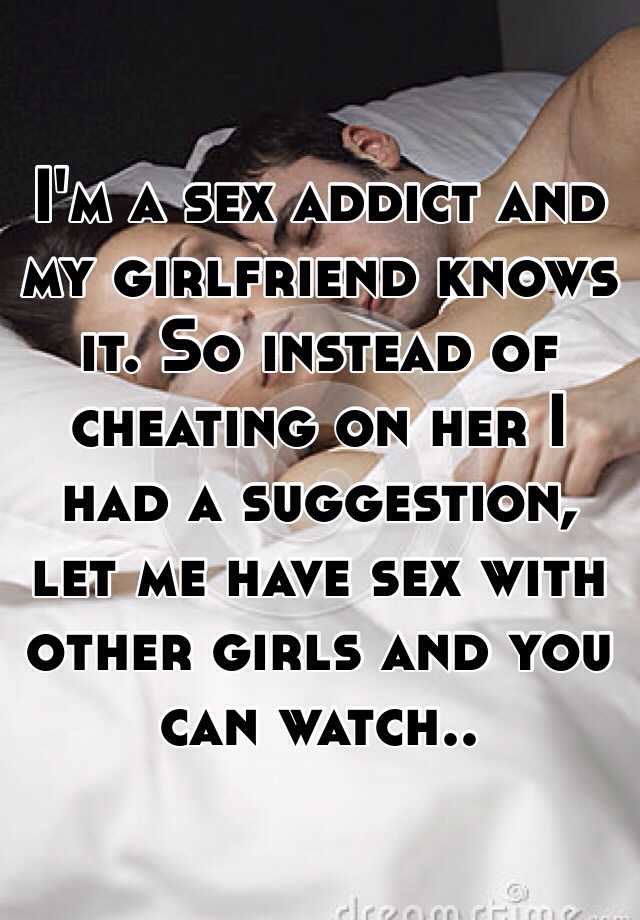 Addict girlfriend sex 5 Personality