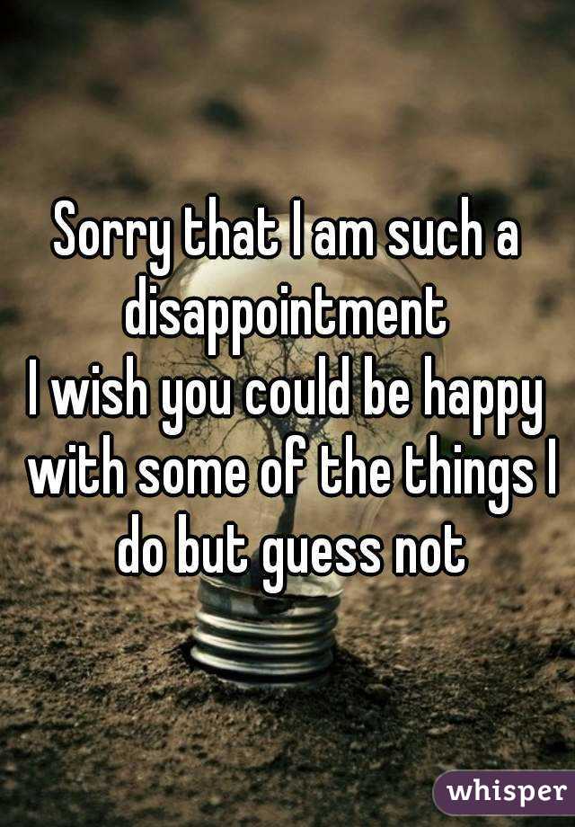 why-am-i-such-a-disappointment-quotesclips