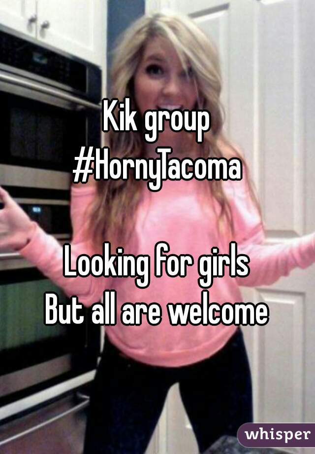 Girls looking for girls kik