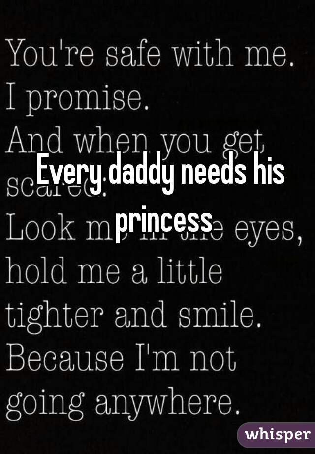 Princess his daddy and A Little