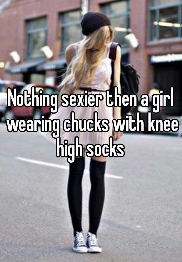 Nothing Sexier Then A Girl Wear