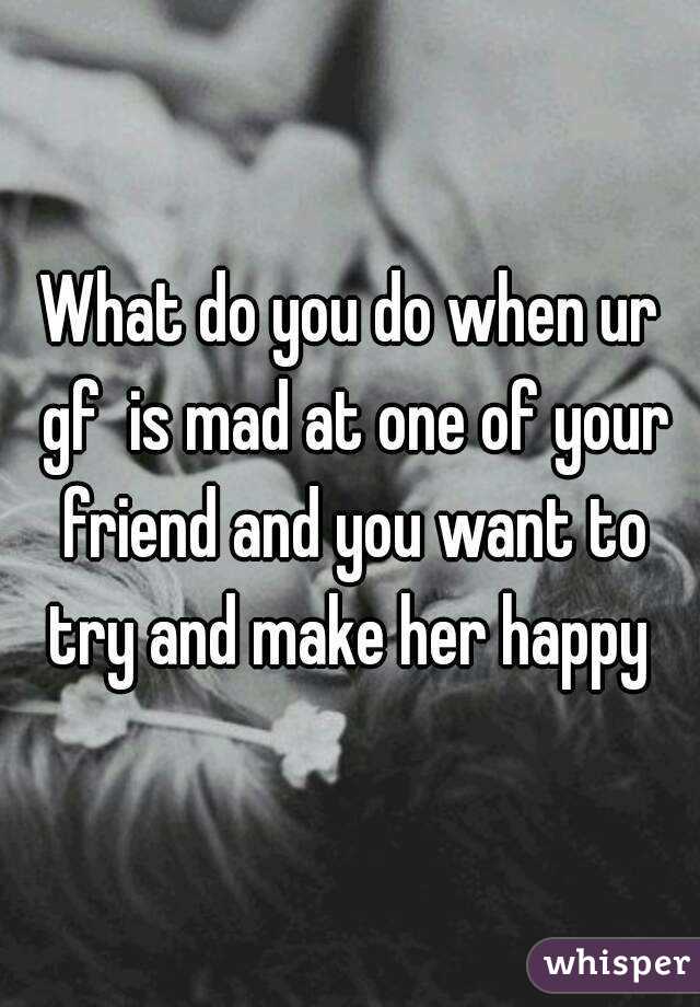 Happy what to ur make say to her gf to Poem To