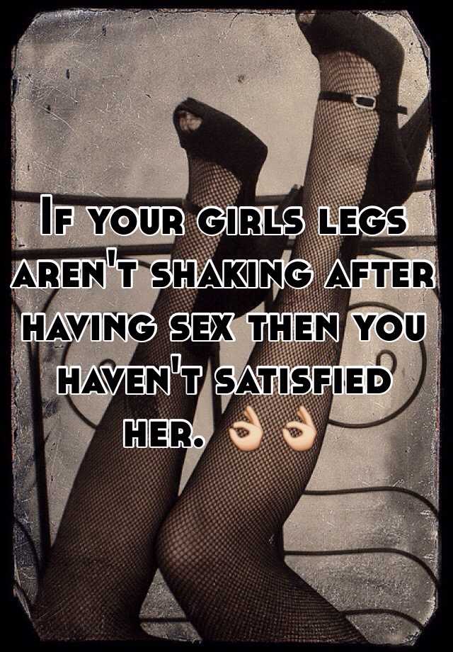 Leg shaking after sex