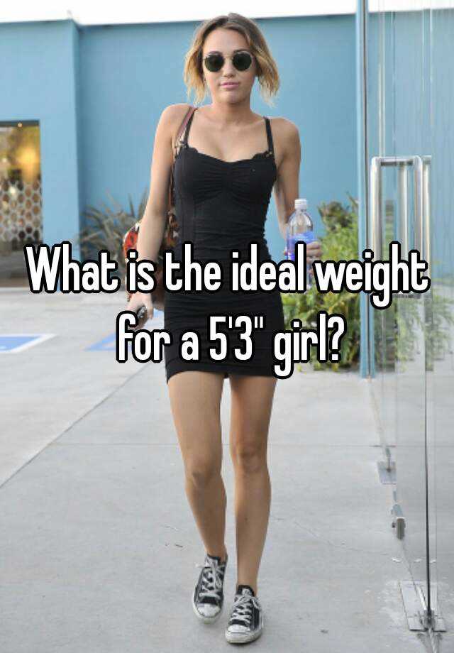 what-is-the-ideal-weight-for-a-5-3-girl