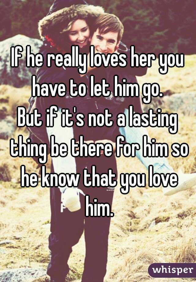 Only know you love him when you let him go