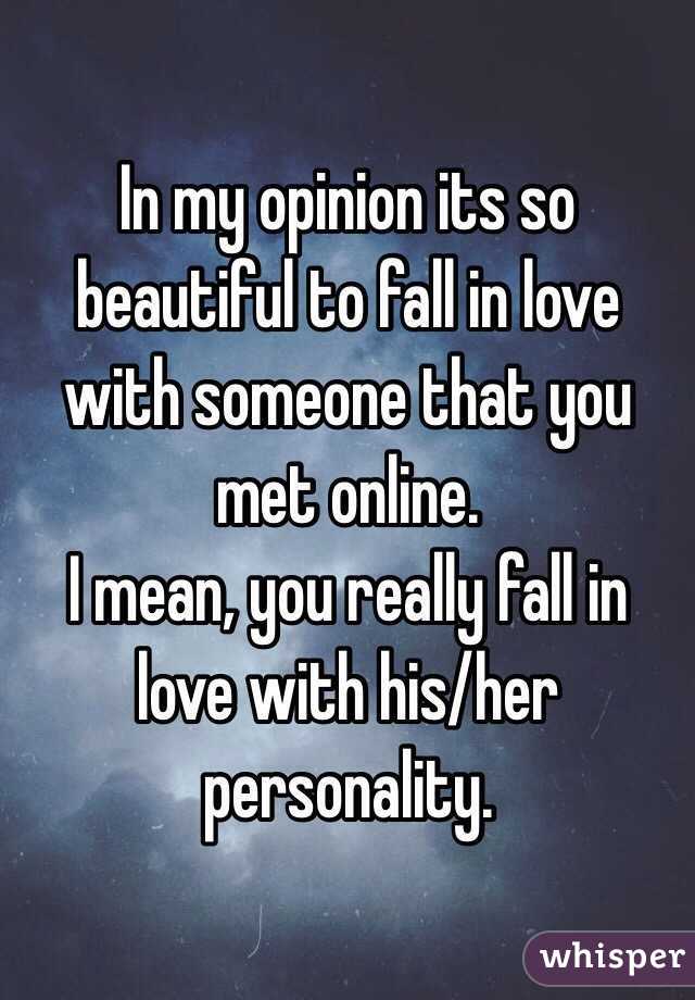 Can you fall in love with someone online without meeting them