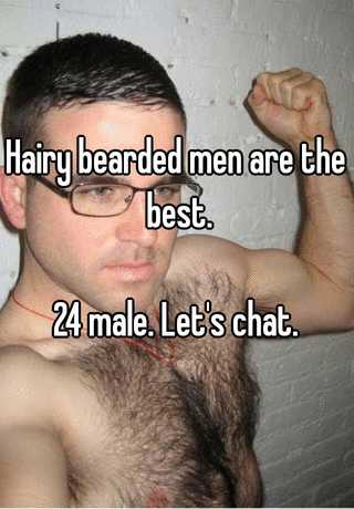 Hairy Bearded Men Are The Best 24 Male Let S Chat
