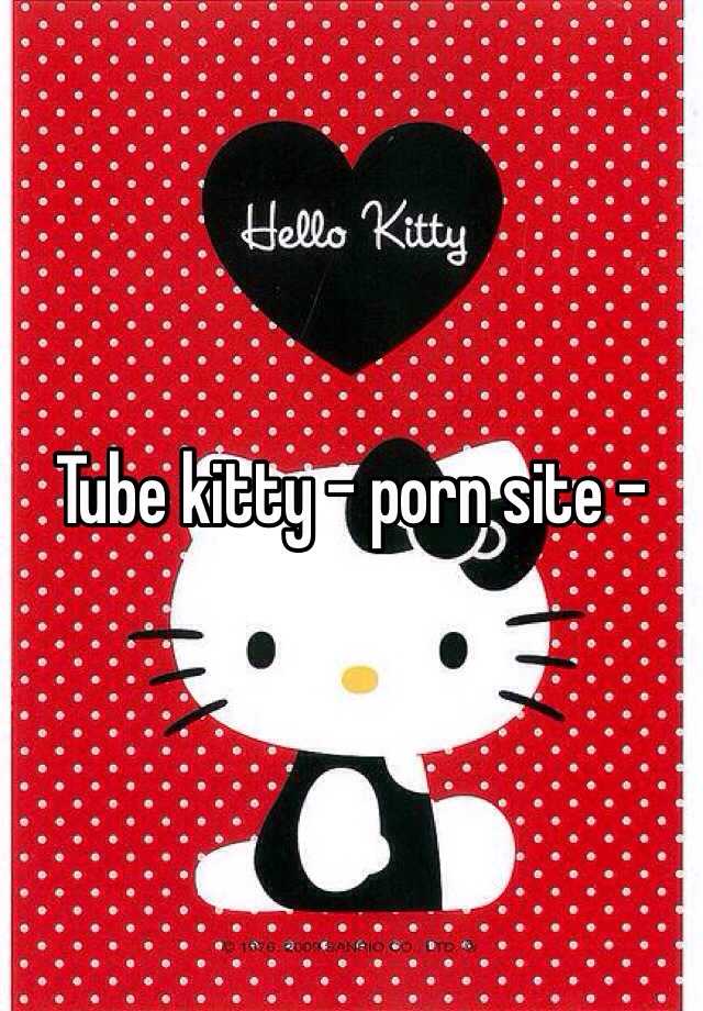 free porn sites tube kitty