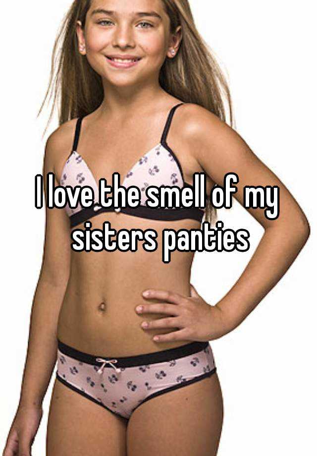 Smelling My Sisters Panties