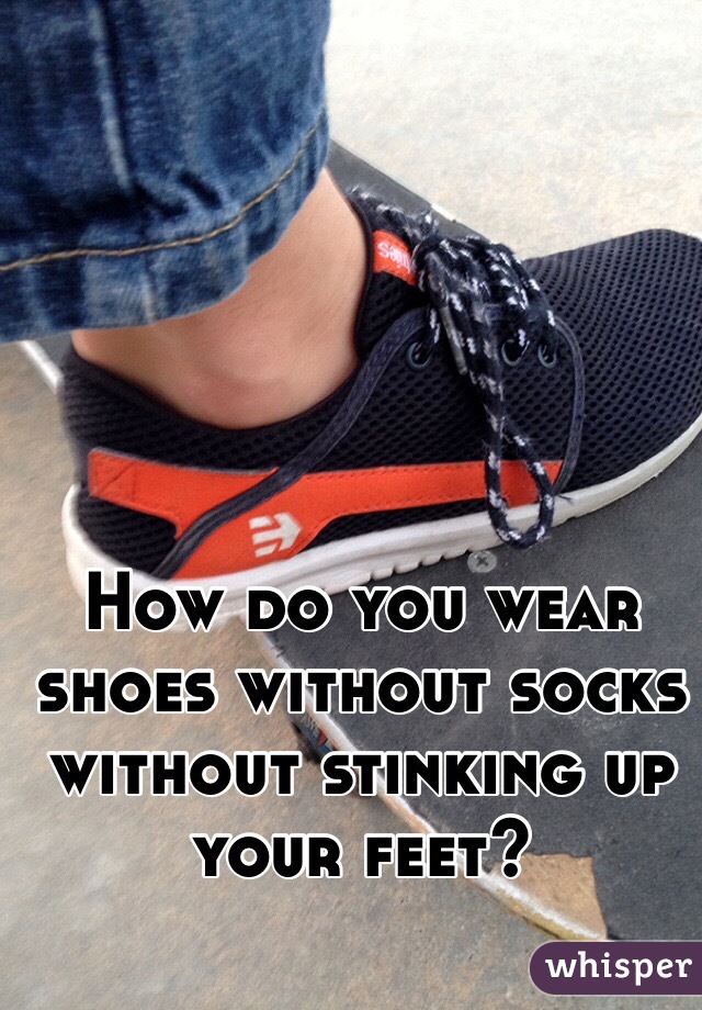 how-do-you-wear-shoes-without-socks-without-stinking-up-your-feet