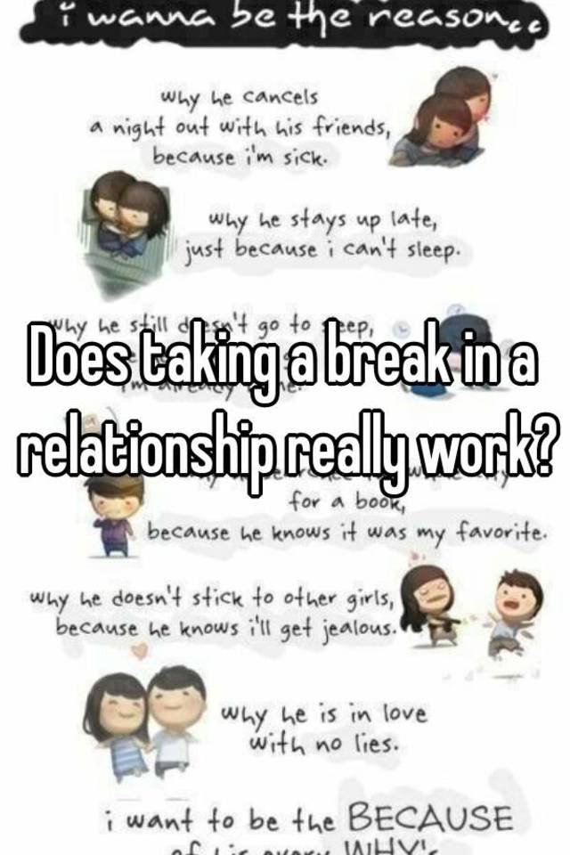 taking a break in a relationship