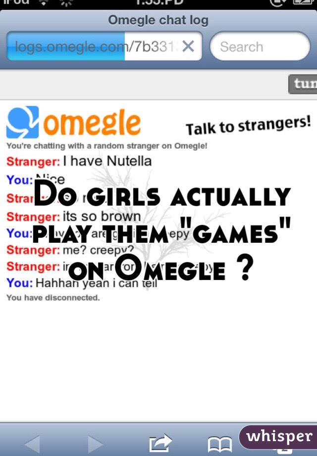 Do girls omegle on why go How to