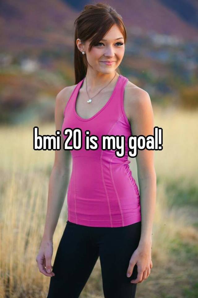 Bmi Is My Goal