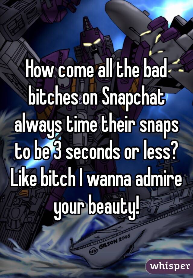 Snapchat bitches on 