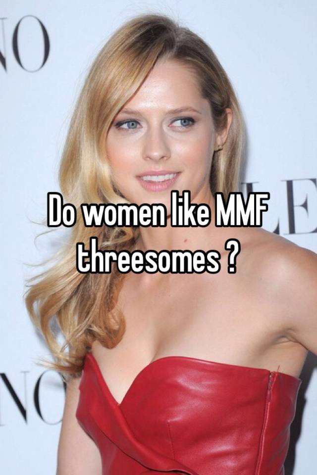 Do women like MMF threesomes photo