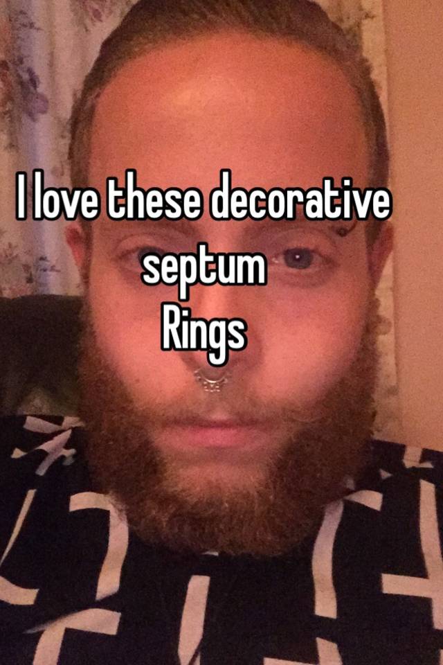 I Love These Decorative Septum Rings