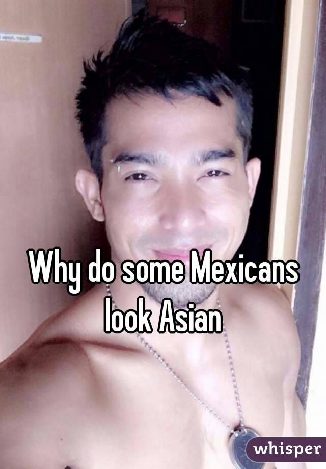 Are Mexicans Asian 116