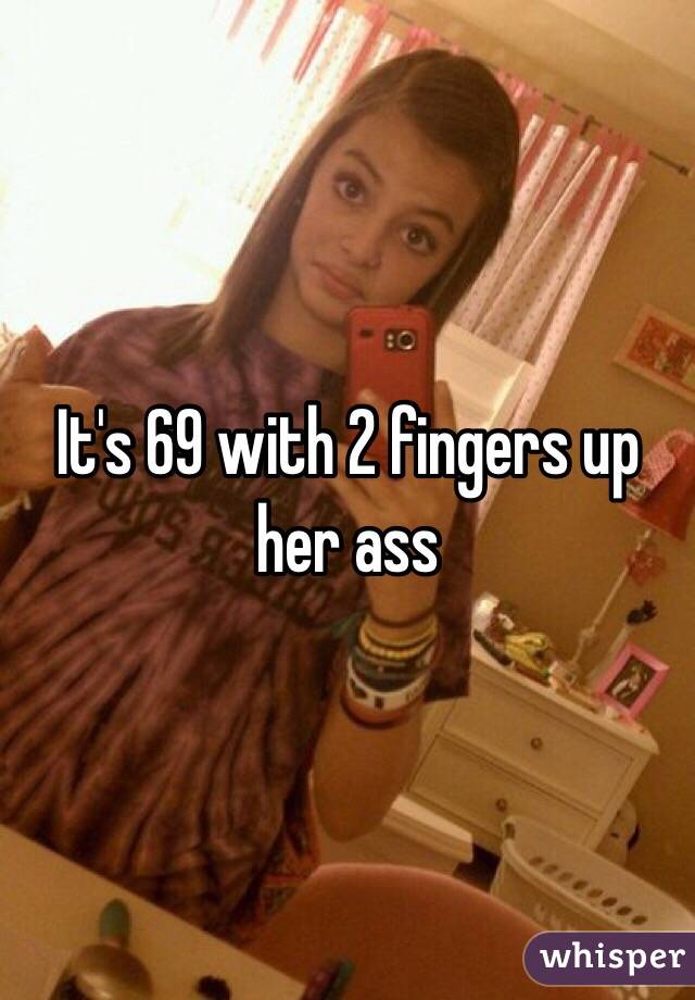 Fingers Up Her Ass 64