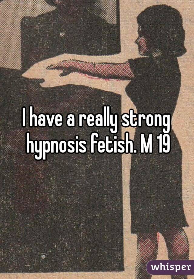 Fetish hypnosis Erotic Hypnosis