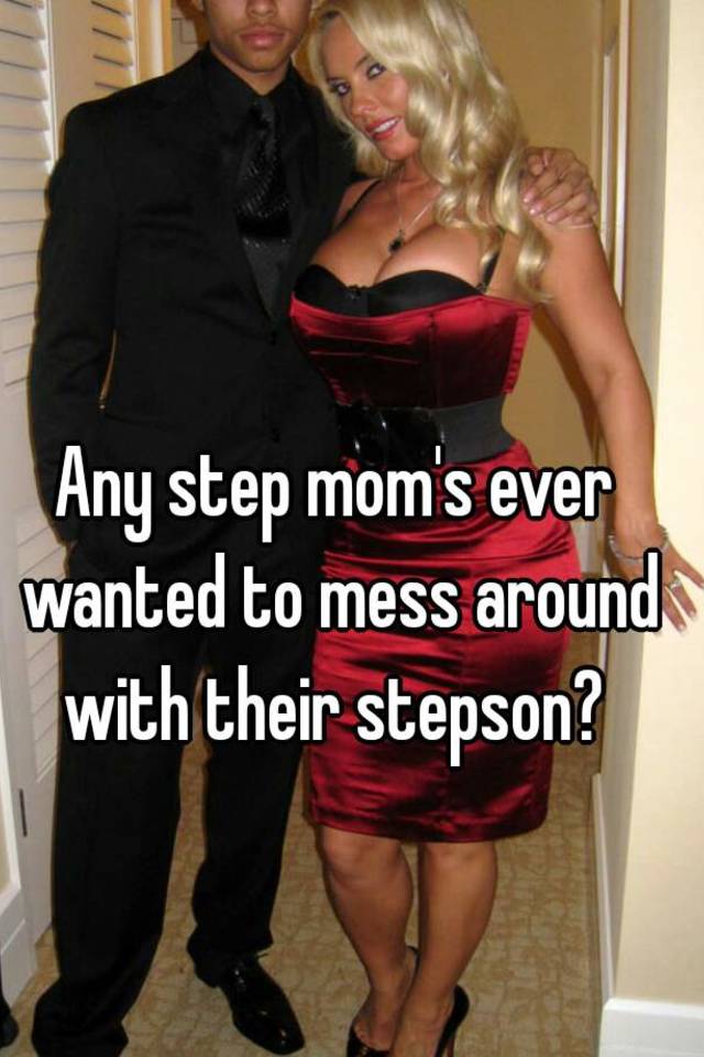 Mom and stepson