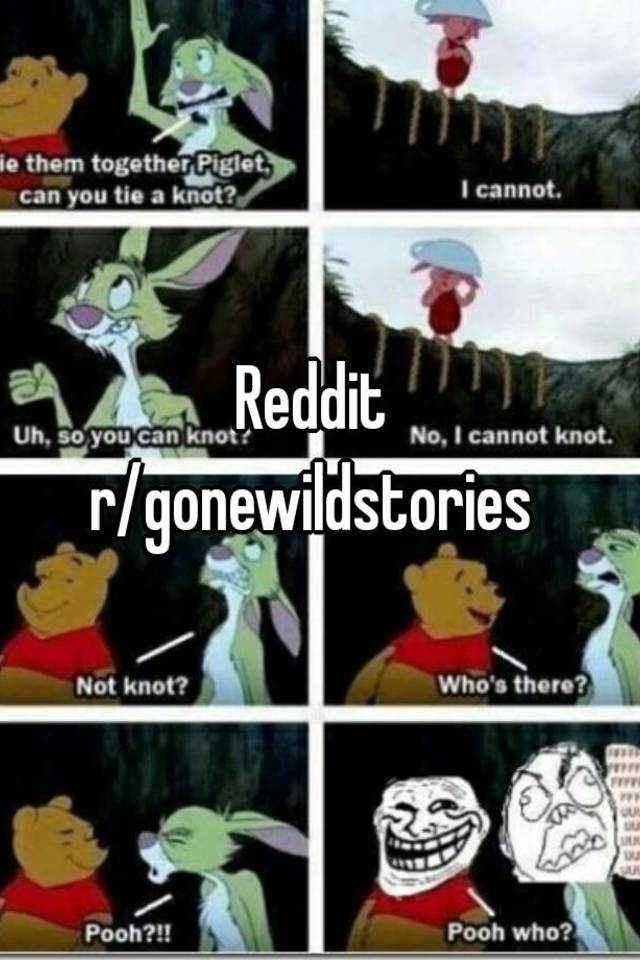 Stories reddit gonewild These Real