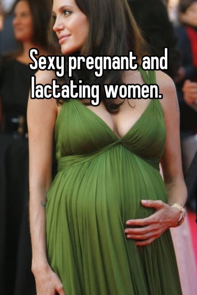 Pregnant And Lactating Women 28