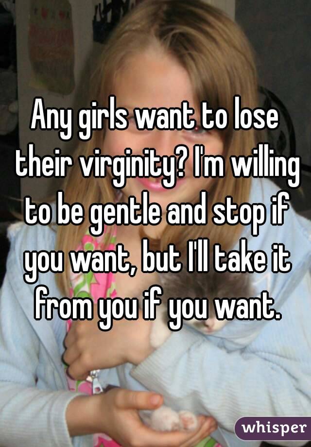 Girls want to lose virginity
