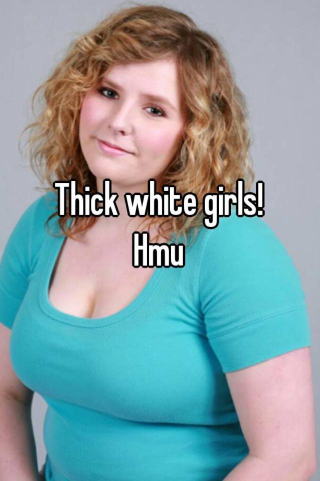 Short thick white girls