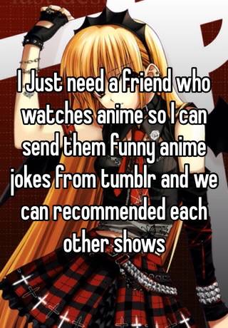 Anime Jokes Tumblr