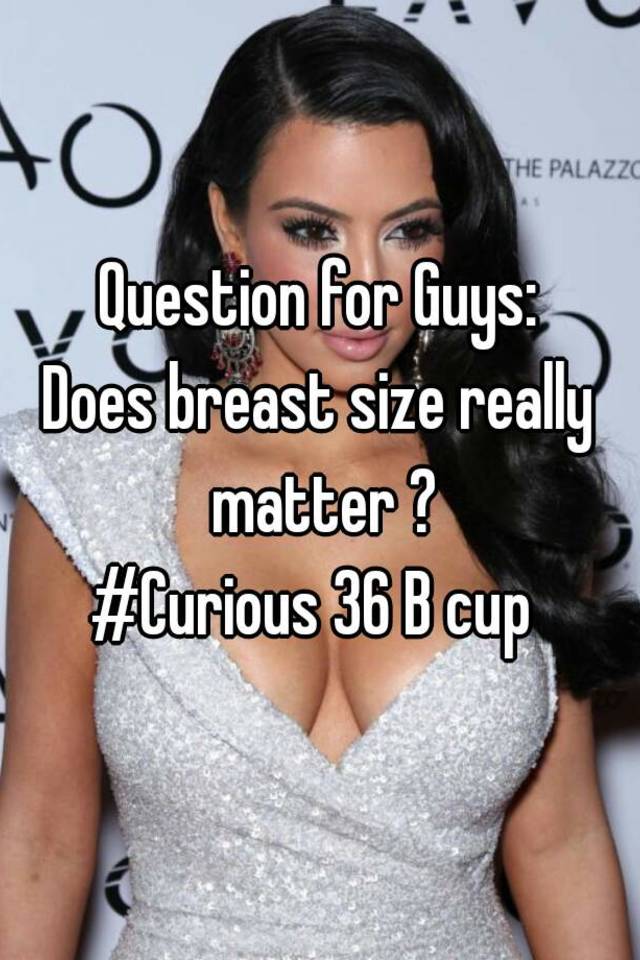 Does breast size matter to men