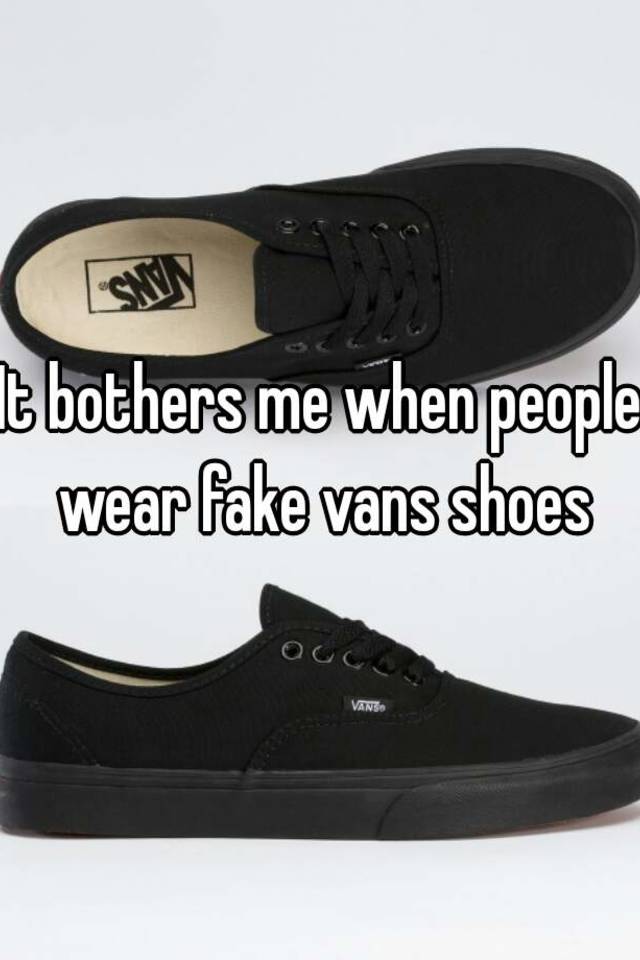 vans shoes original vs fake