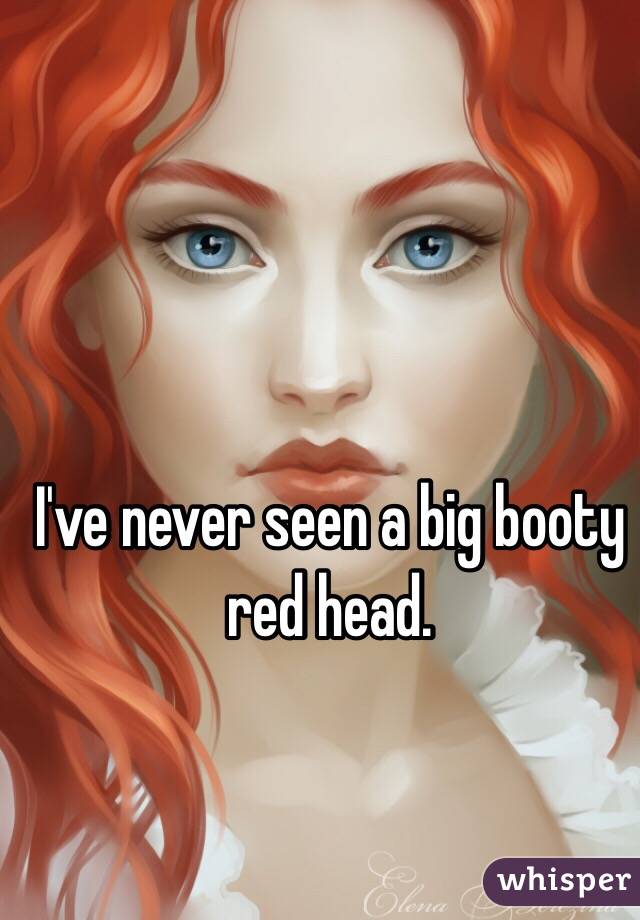 Redhead big ass