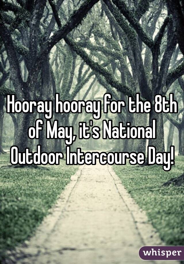 day National outdoor intercourse